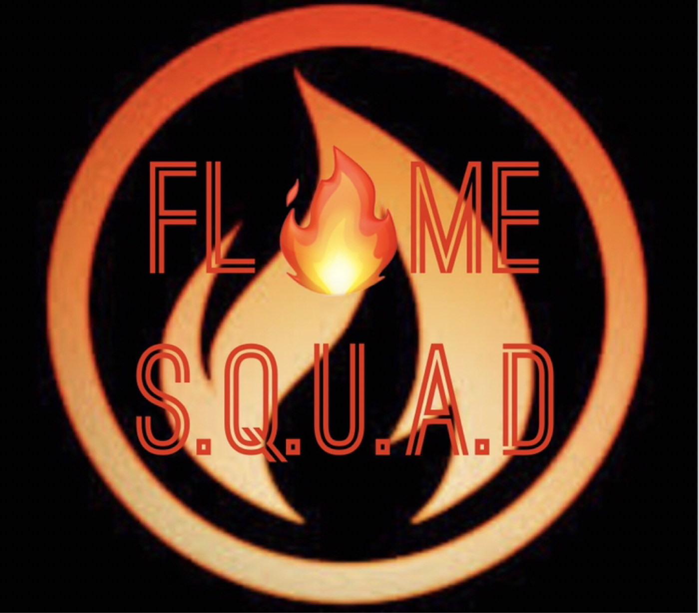 #FLAMESQUAD