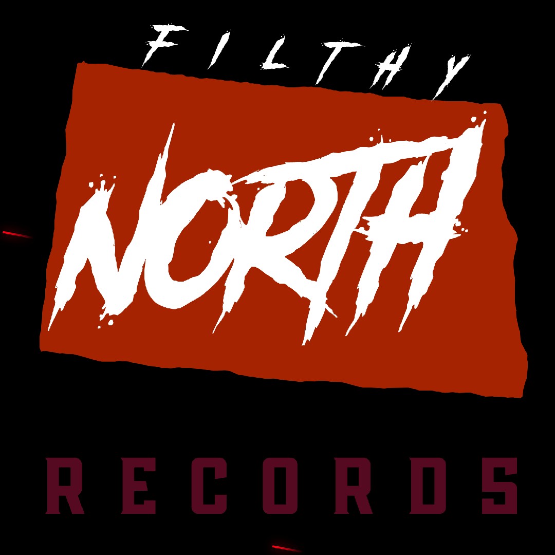 FILTHY NORTH RECORDS