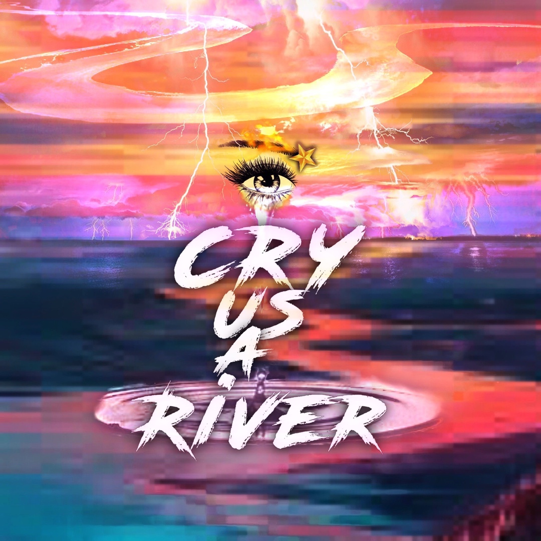 Cry Us A River