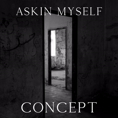 Askin Myself (Official Lyric Video)