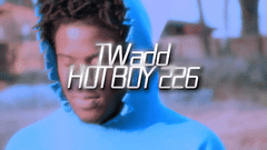 T-wadd Hot boy 