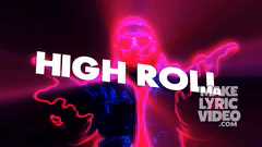 HIGH ROLL( FREESTYLE)