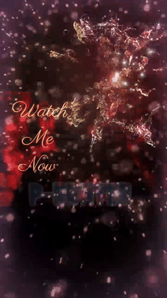 Watch Me Now 
