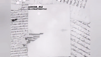 LeXicon_Rsa- On a streak(Freestyle)