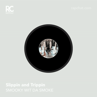 Slippin and Trippin