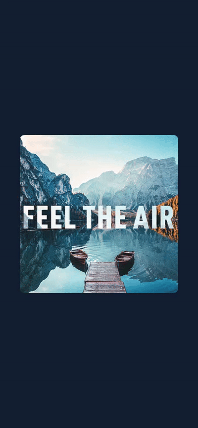 Feel The Air