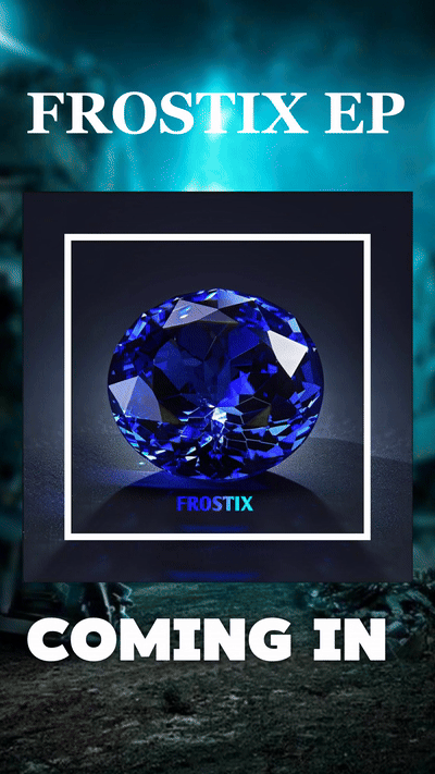FOLLOW FROSTIX EP NOW