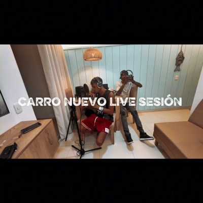 CARRO NUEVO LIVE SESIÓN 