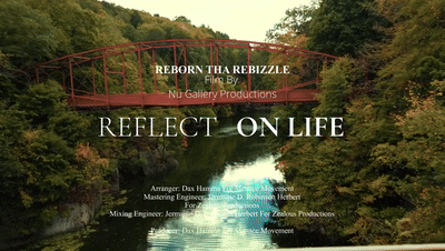 Reflect on Life Music Video