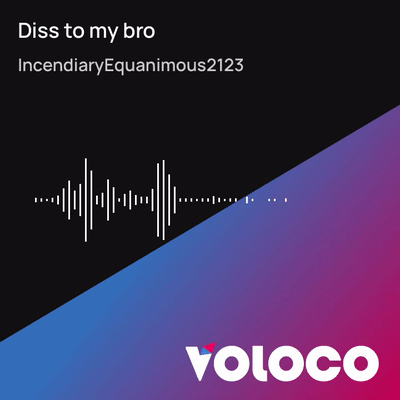 Diss to my bro