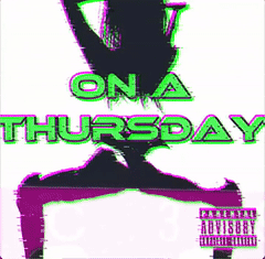 ON A THURSDAY