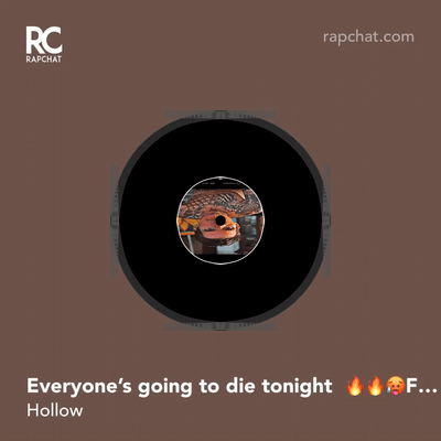 everyone going to die tonight 