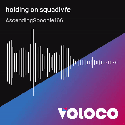 holding on squadlyfe 