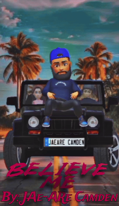 Believe Me By: GodsChild856 Jae-ARe Camden