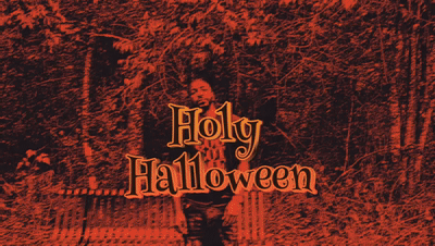 Holy Halloween