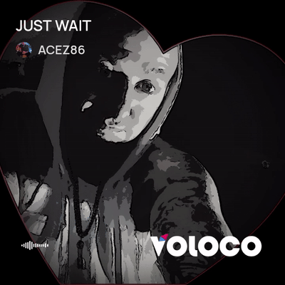 just wait