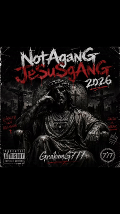 NotAganG JeSuSgAnG 2026