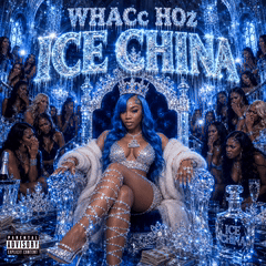 Ice China - WHACc HOz