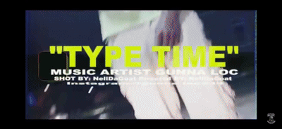 Gunna Loc-Type Time