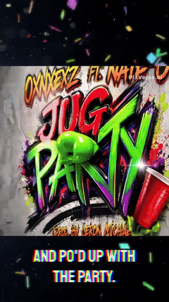 OxNxExZ - Jug Party [Prod. By Leron Michaels]
