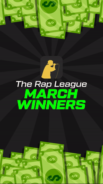 THE RAP LEAGUE WINNERS: MARCH