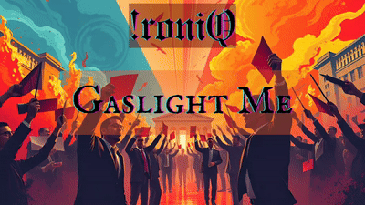 Gaslight Me