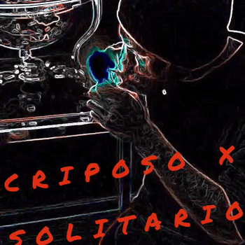 Criposo & Solitario - "La Droga Me Hace Bien"