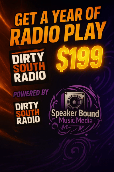 Radio Play On Dirty South Radio 