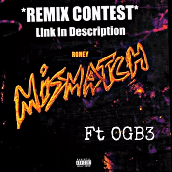 Roney - Mismatch remix OGB3