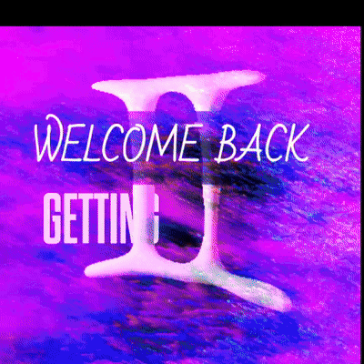 welcome back II getting savage 