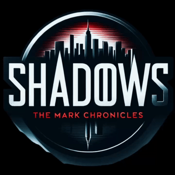 Shadows: The Mark Chronicles