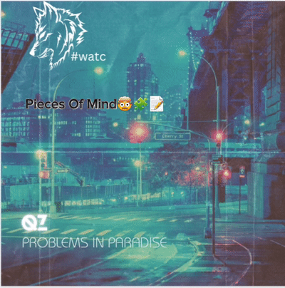 Problems In Paradise- Pieces Of Mind🧩🤯