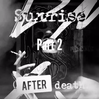 Sunrise (After Death)