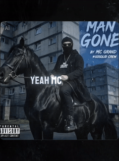 Man Gone by MC Grand #sosolid (cover art animation)