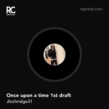 once upon a time roughest draft