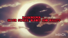 SILVER STAKES, BLADES AND BULLETS (MORBID ORIGINAL EDIT)