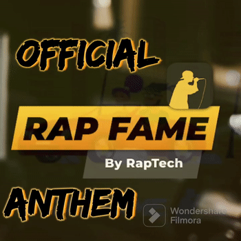 Rap Fame Anthem
