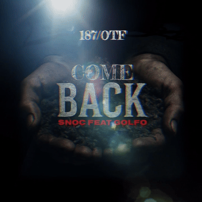 Come-Back ft Golfo CLIP 
