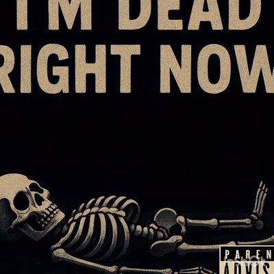 i'm dead (Snippet) 