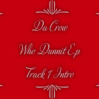 DA CROW - Intro Video