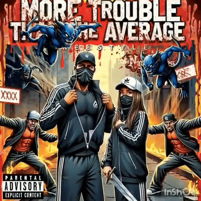 More Trouble Than The Average