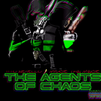 The Agents of Chaos
