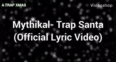 Trap Santa (Official Lyric Video)