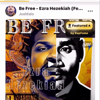 Be Free - Ezra Hezekiah featuring JoeMalo