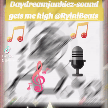 Daydream junkiez-sounds get me high