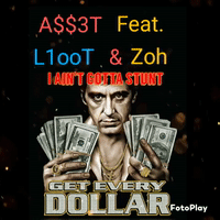 I Ain't Gotta Stunt