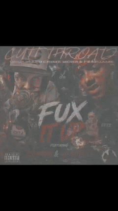 GON FUX IT UP (CTTZ)