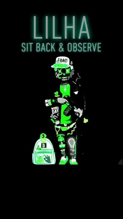 lilHa - Sit Back & Observe