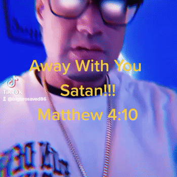 Away With You Satan!