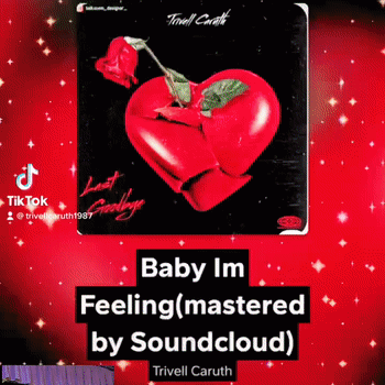 baby I’m feeling 